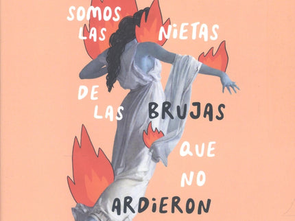 Libreta Somos Las Nietas De Las Brújas Que No Ardieron