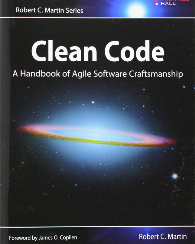 Clean Code: A Handbook Of Agile Software Craftsmanship