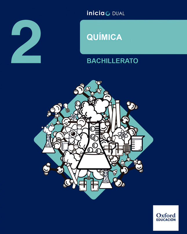 Inicia Dual Química. 2.º Bachillerato. Libro Del Alumno