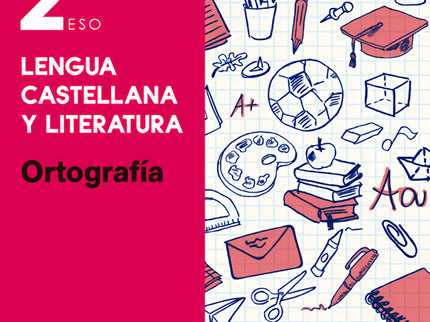 Esenciales Oxford. Lengua Castellana Y Literatura 2.º Eso. O