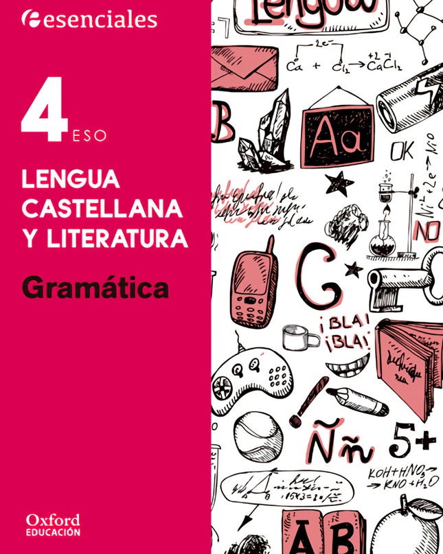 Esenciales Oxford. Lengua Castellana Y Literatura 4.º Eso. G