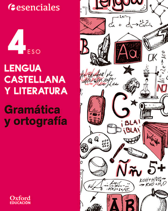 Esenciales Oxford. Lengua Castellana Y Literatura 4.º Eso. G