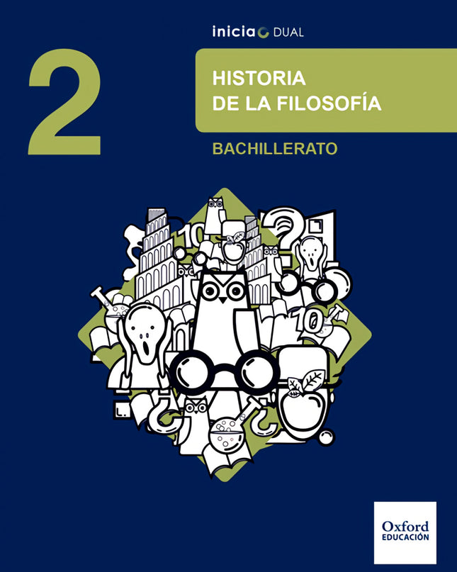 Inicia Dual Historia De La Filosofía 2.º Bachillerato. Libro