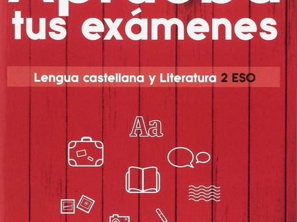 Aprueba Examenes 2ºeso Lengua Y Literatura