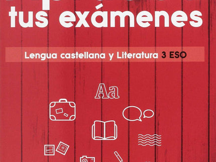 Aprueba Exámenes 3ºeso Lengua Y Literatura