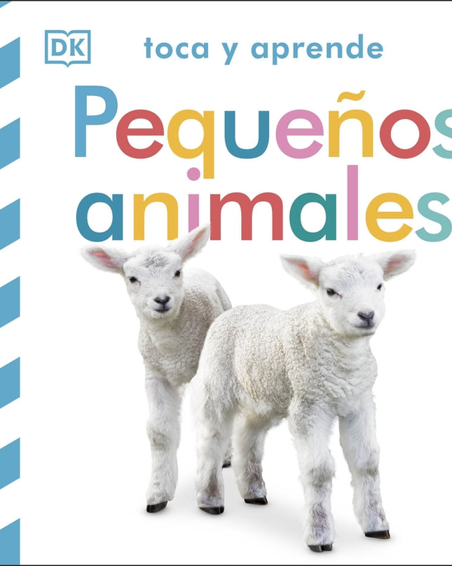 Toca Y Aprende: Pequeños Animales