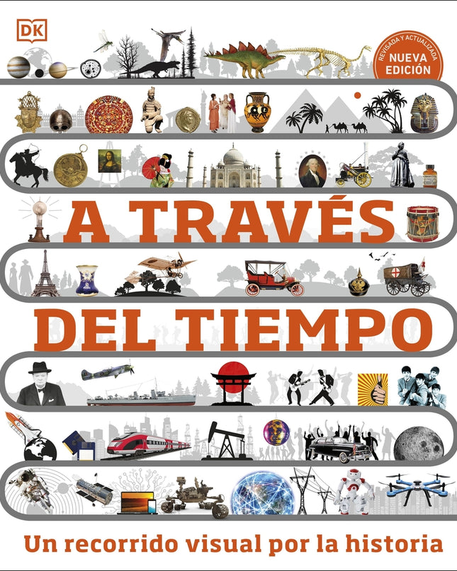 A Través Del Tiempo. Nueva Edición