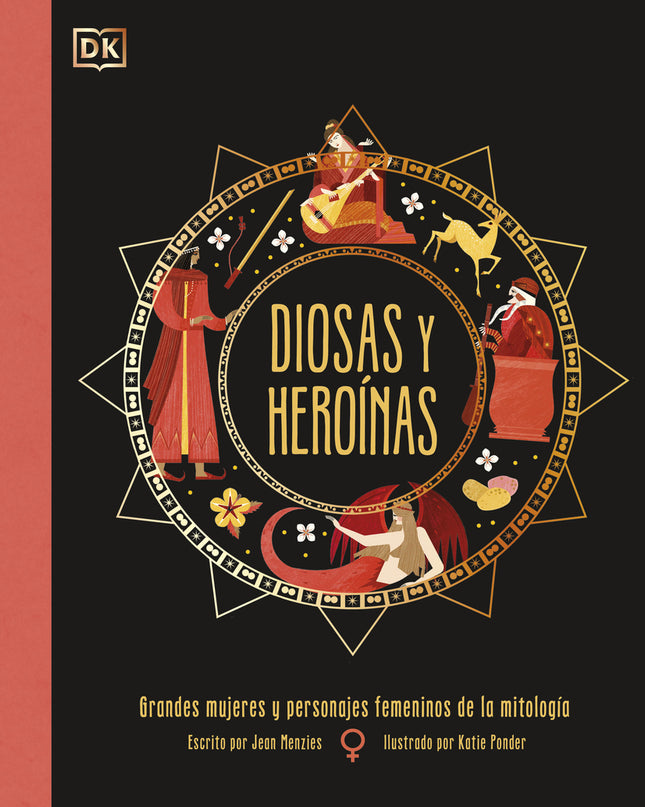 Diosas Y Heroínas