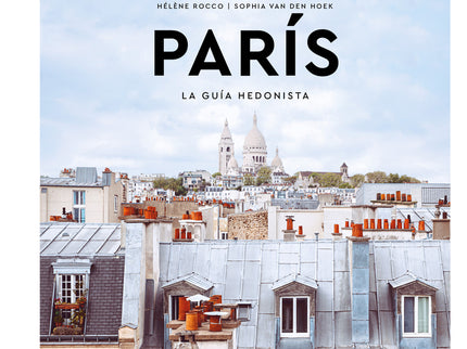 París La Guía Hedonista (pequeños Atlas Hedonistas)