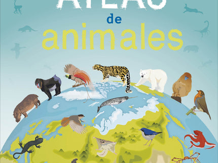 Mi Primer Atlas De Animales