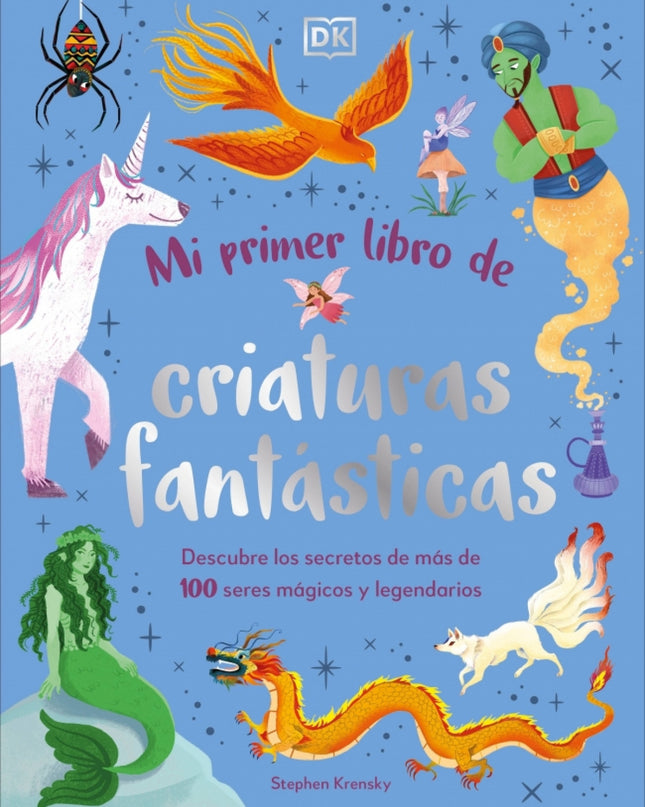 Mi Primer Libro De Criaturas Fantásticas