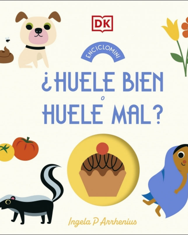 Huele Bien O Huele Mal Enciclomini