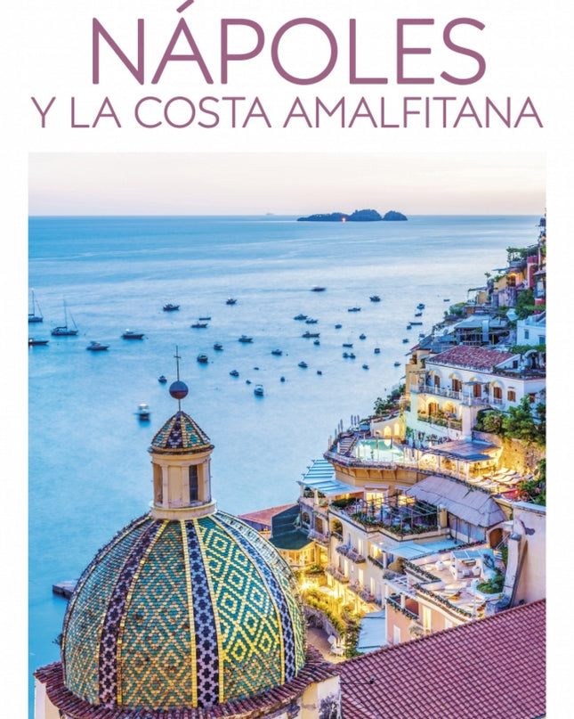 Top 10 Napoles Y La Costa Amalfitana 2025