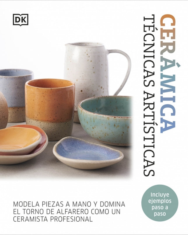 Cerámica. Técnicas Artísticas