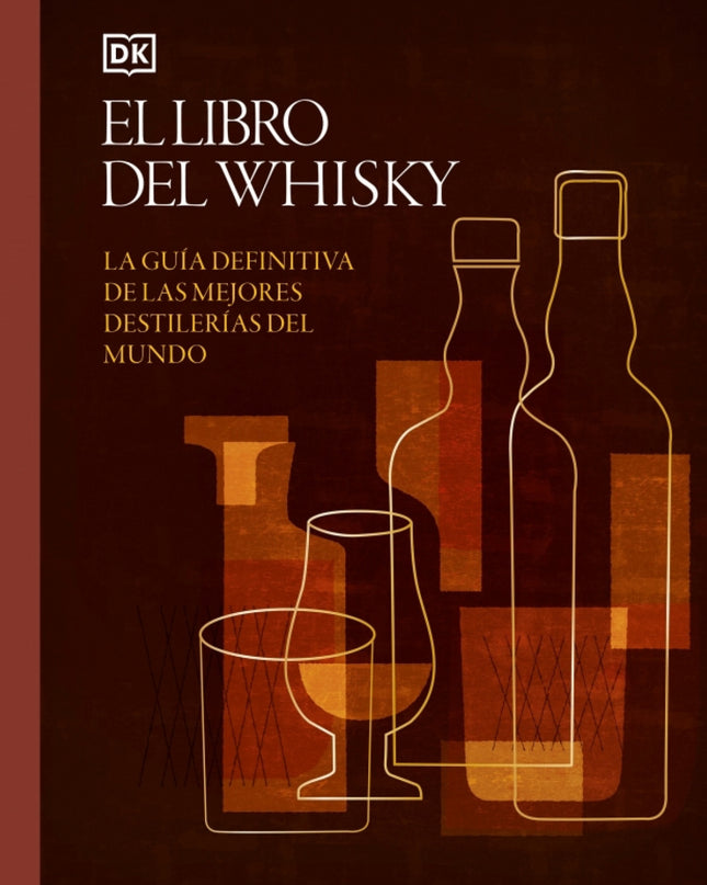 El Libro Del Whisky