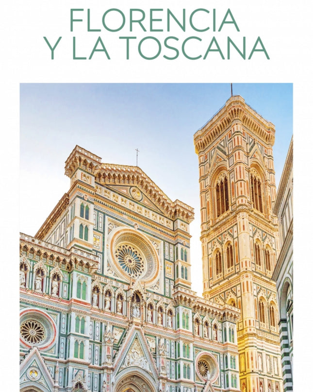Florencia Y La Toscana Guias Visuales Top 10