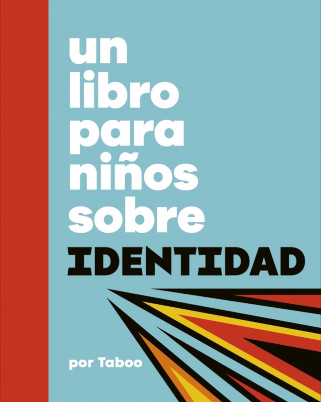 Un Libro Para Niños Sobre Identidad