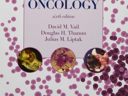 Withrow And Macewen's Small Animal Clinical Oncology