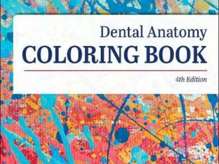 Dental Anatomy Coloring Book