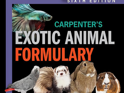 Carpenter's Exotic Animal Formulary 6th.edition