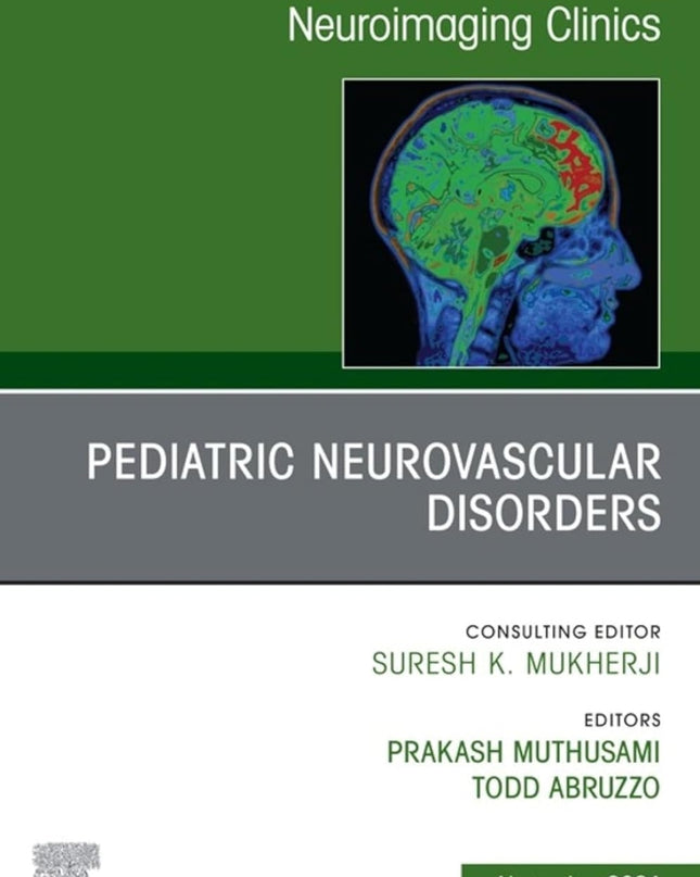 Pediatric Neurovascular Disorders