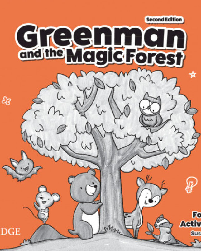 Greenman And The Magic Forest Second Edition. Activity Book Level B