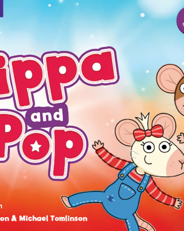 Pippa And Pop Level 3 Pupil's Book With Digital Pack British English