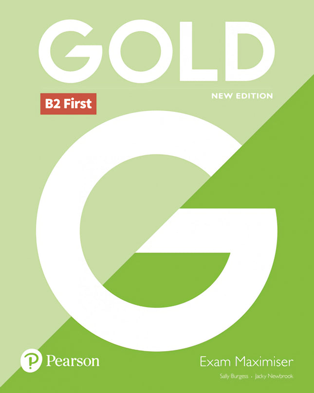 Gold B2 First Exam Maximiser Without Key 2018