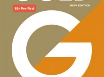 Gold 6e B1+ Pre-first Student's Book With Interact