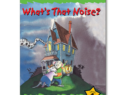 What´s That Noise?
