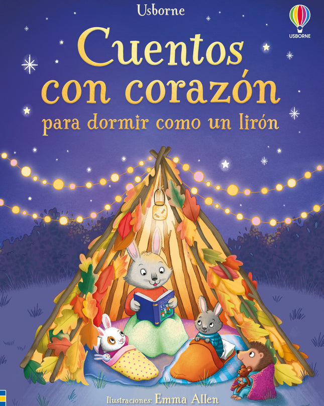 Cuentos Con Corazon Para Dormir Como Un Liron