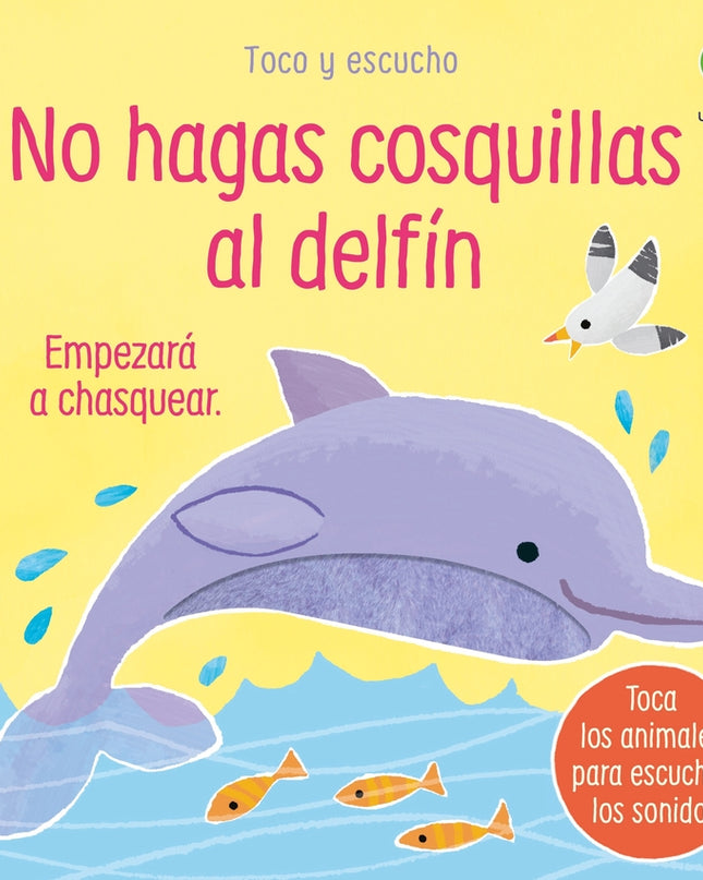 No Hagas Cosquillas Al Delfín