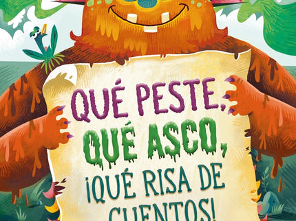 Que Peste, Que Asco, Que Risa De Cuentos!