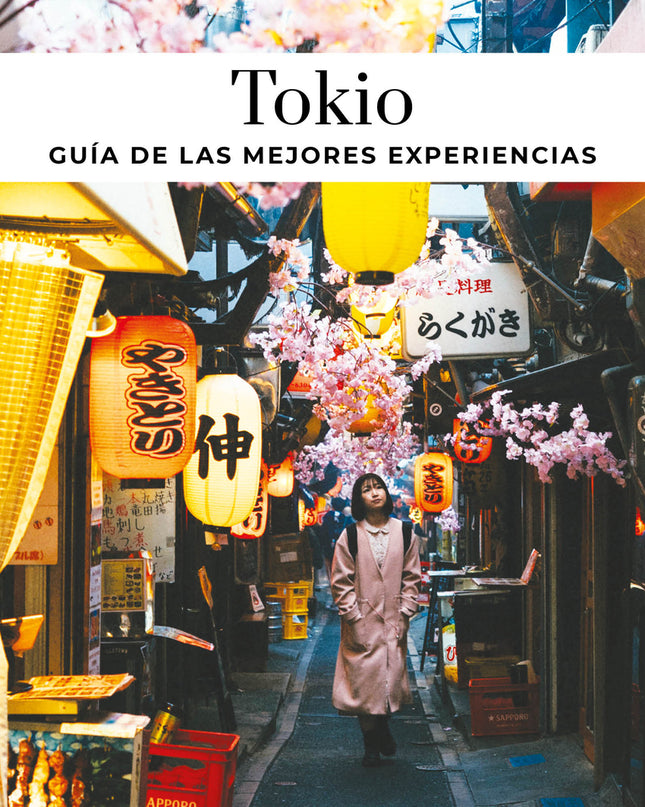 Tokio - Guía De Las Mejores Experiencias (2025)