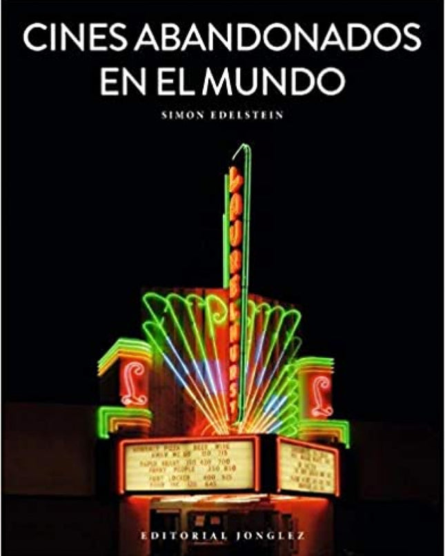 Cines Abandonados En El Mundo