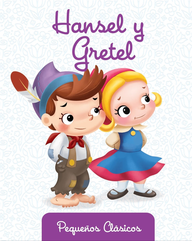 Hansel Y Gretel