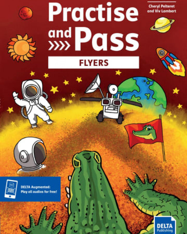 Practise And Pass Flyers Pupil's Book