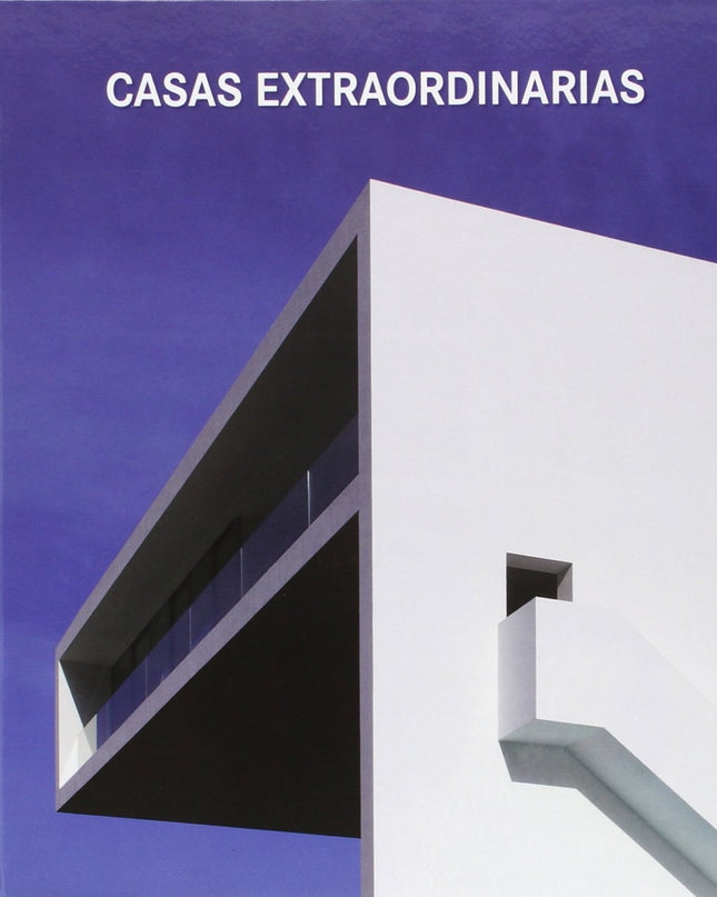 Casas Extraordinarias