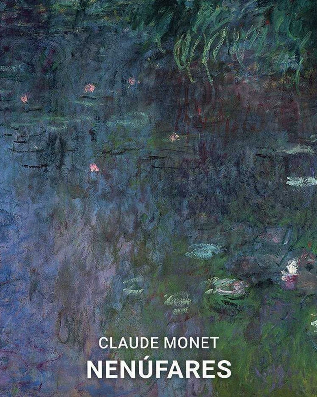 Nenúfares- Claude Monet
