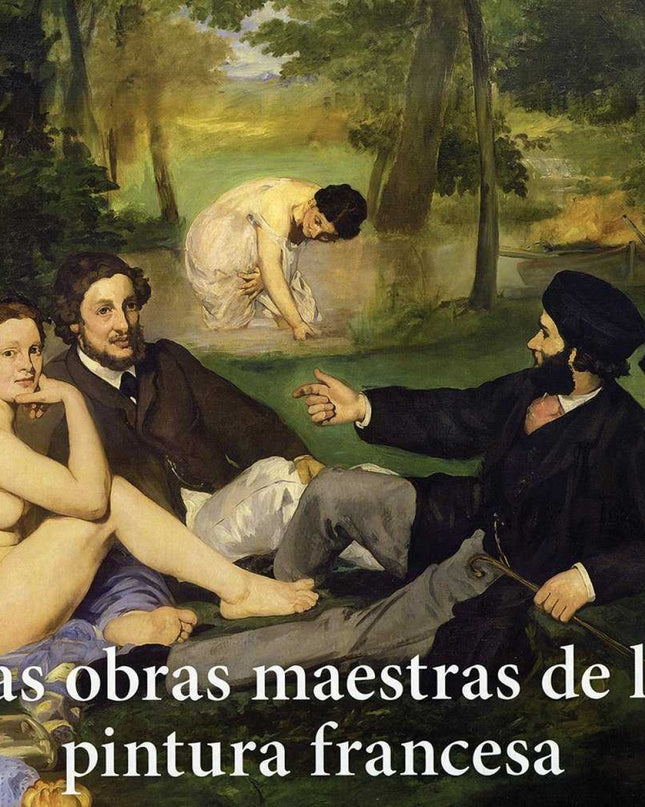 Las Obras Maestras De La Pintura Francesa