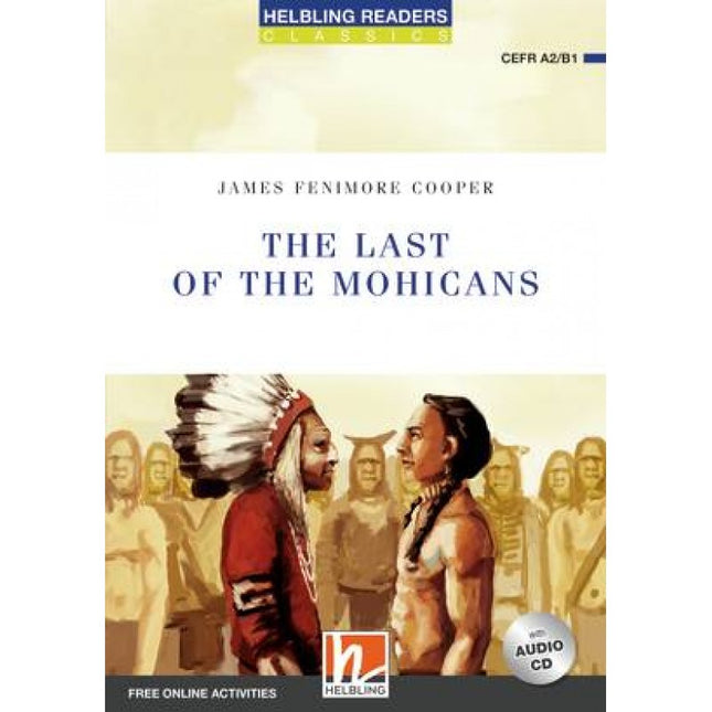 The Last Of The Mohicans-reader, Audio Cd, E-zone Resources