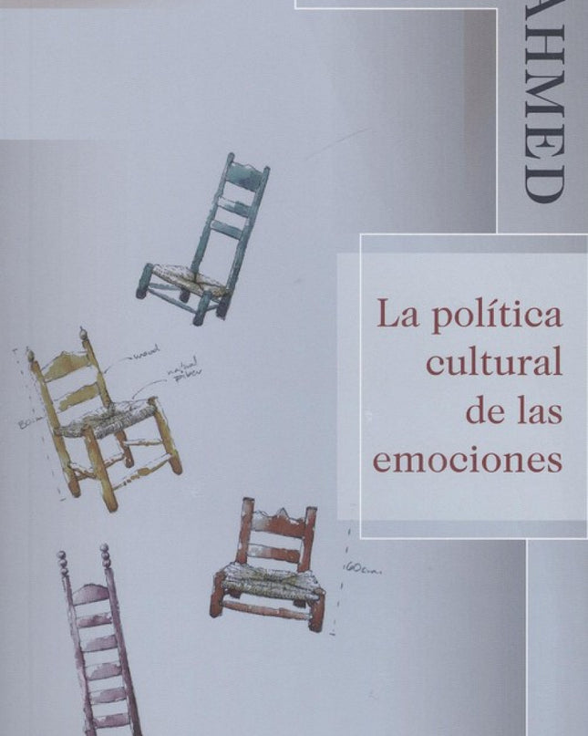 La Política Cultural De Las Emociones