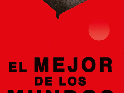 El Mejor De Los Mundos