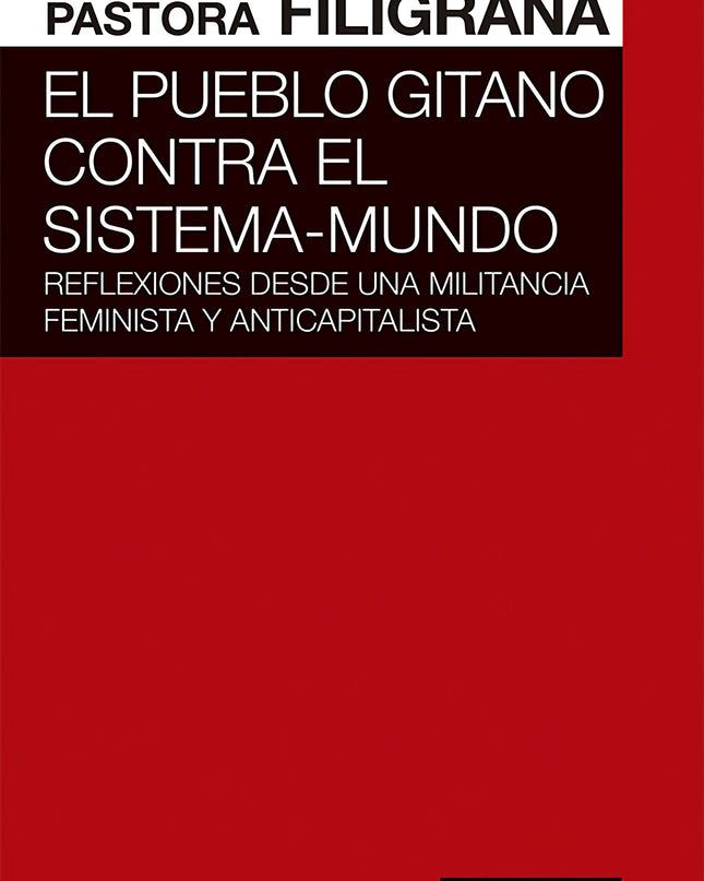 El Pueblo Gitano Contra El Sistema-mundo