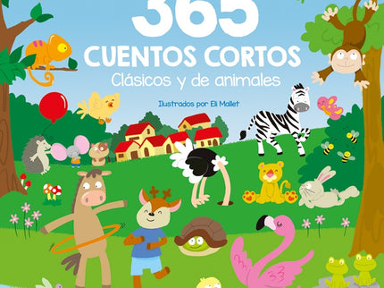 365 Cuentos Cortos, Clásicos Y De Animales