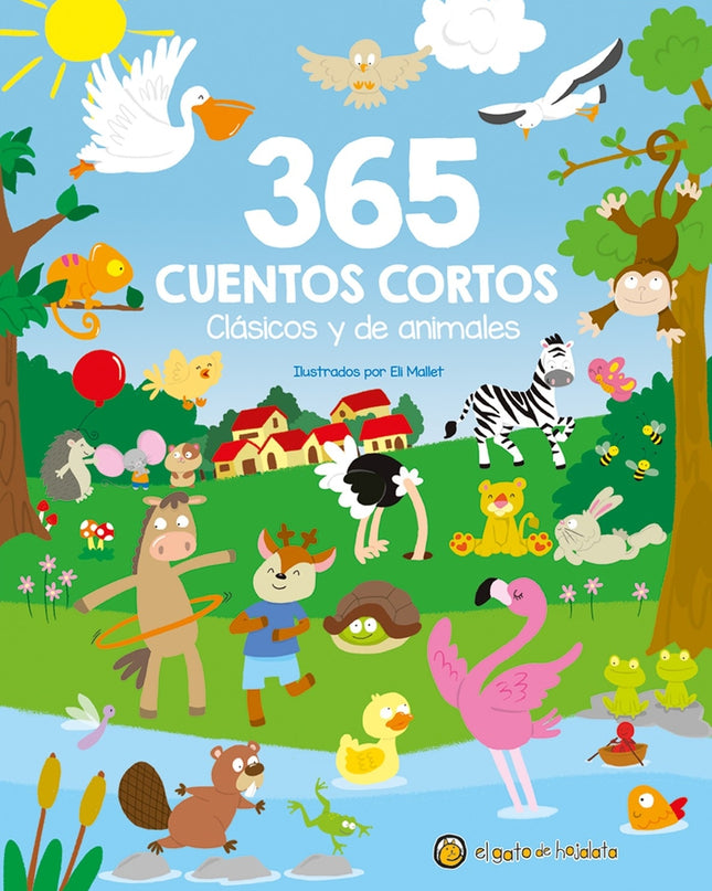 365 Cuentos Cortos, Clásicos Y De Animales
