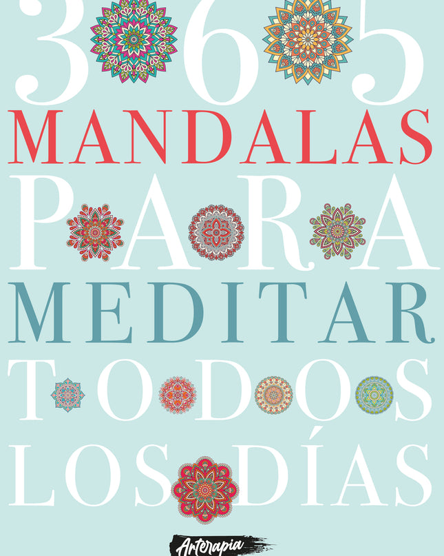 365 Mandalas Para Meditar Todos Los Días