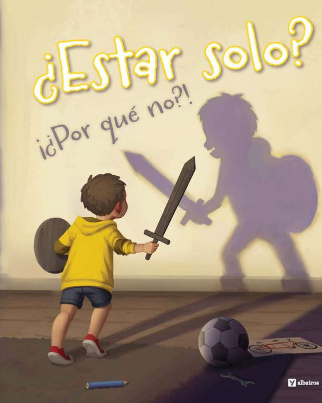 ¿estar Solo? ¿por Que No?