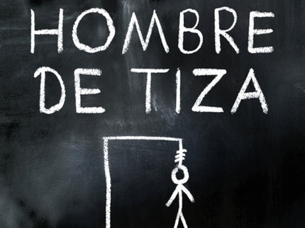 El Hombre De Tiza