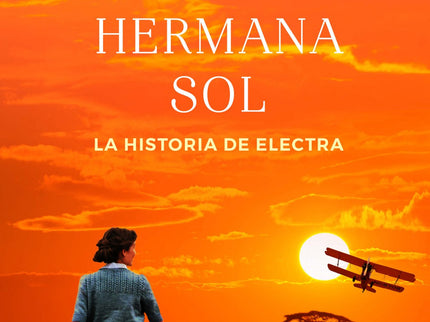 La Hermana Sol (las Siete Hermanas 6)